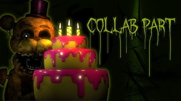 Fnaf Collab Part: 14 for @SFlickM 
