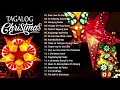 Top 100 Paskong Pinoy 2021 Tagalog Christmas Songs Lyrics 🔔 Traditional Christmas Songs With Lyrics