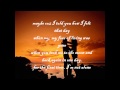 You gave me you by coffey anderson with lyrics