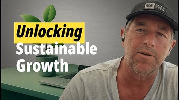 Episode 09: The Secret to Sustainable Business Growth