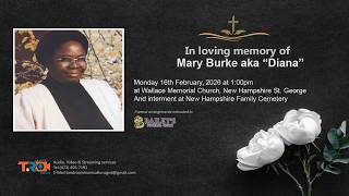 Celebrating the life of: Mary Burke affectionately known as “Diana”