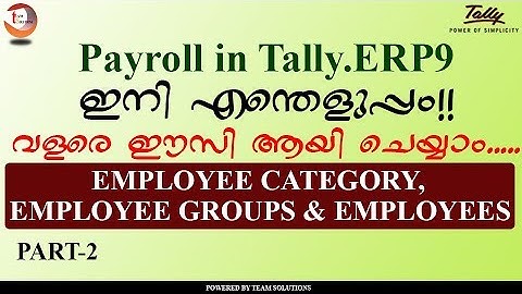 PAYROLL in Tally ERP9 in Malayalam- PART 2