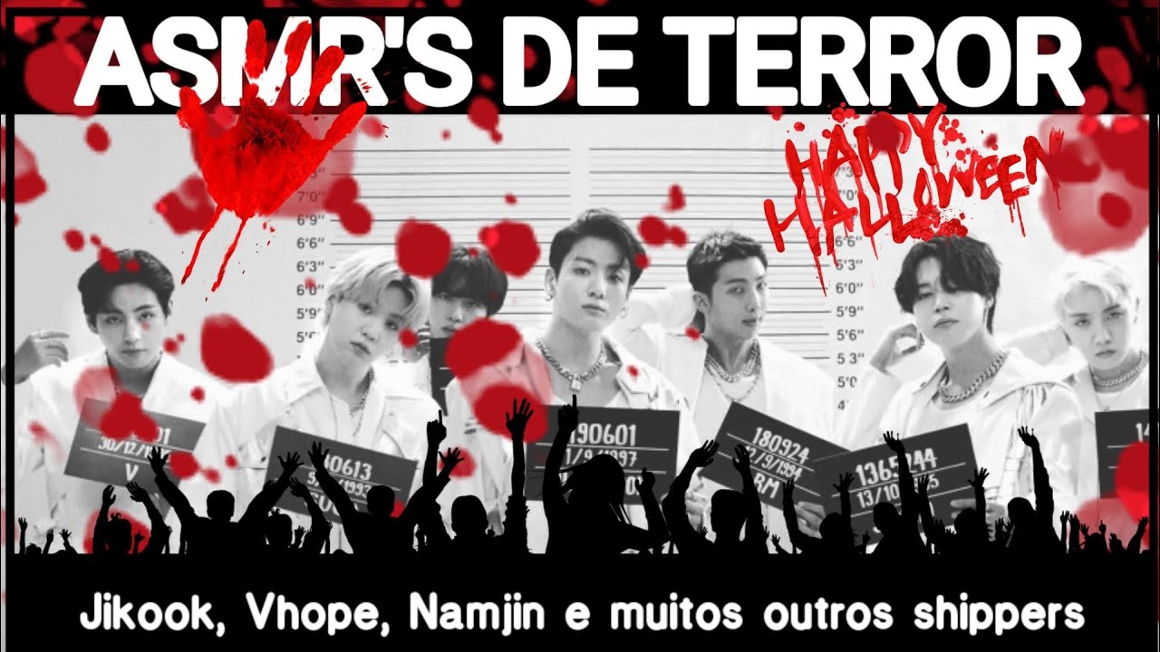 BTS EM: ASMR'S DE TERROR[ESPECIAL HALLOWEEN 🎃🕷️] #jikook #vhope #namjin e outros shippers do Bangtan