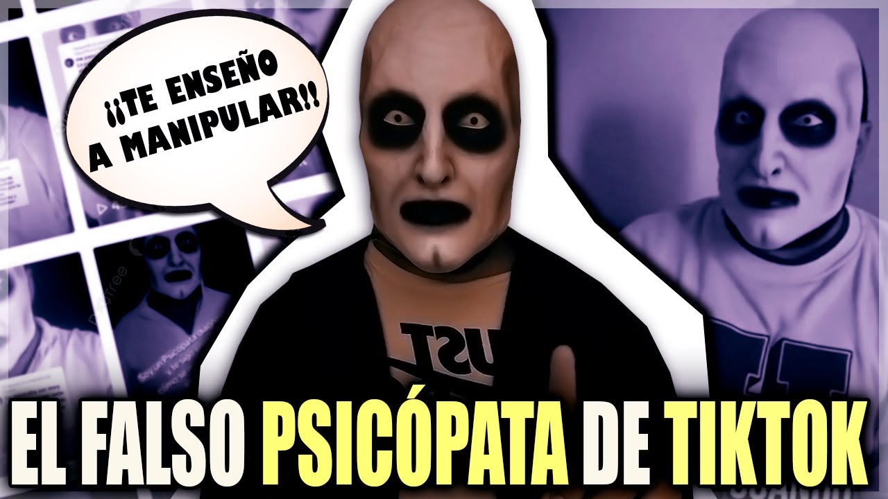 El FALSO PSICÓPATA de TIKT0K - El CEREBRO de los CHARLATANES