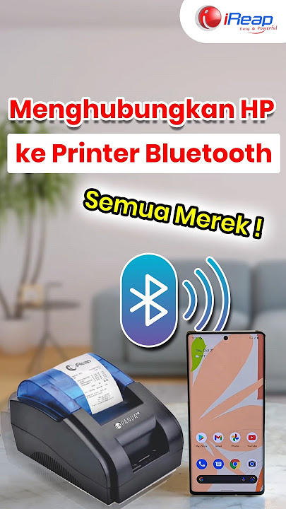 Cara Menghubungkan Printer Bluetooth Thermal ke Hp