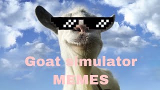 Goat Simulator Memes