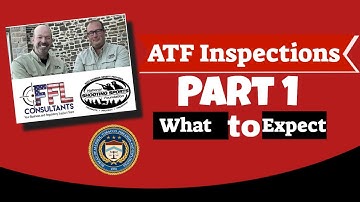 ATF+Inspections+2021 Part 1 FFL+Consultants
