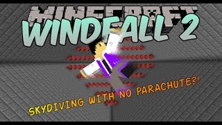 Minecraft: Windfall 2 Mini-Game! GERONIMO!!!