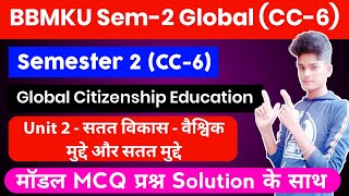 BBMKU Sem-2 Global Citizenship Education Unit 2 MCQ Important Questions 2022-26 | CC-6 Important MCQ