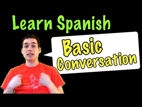 01001 - Spanish Lesson: Basic Conversation (Part 1)