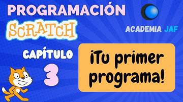 Tu primer programa con SCRATCH 🌀 Capítulo 3