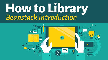 Beanstack Introduction