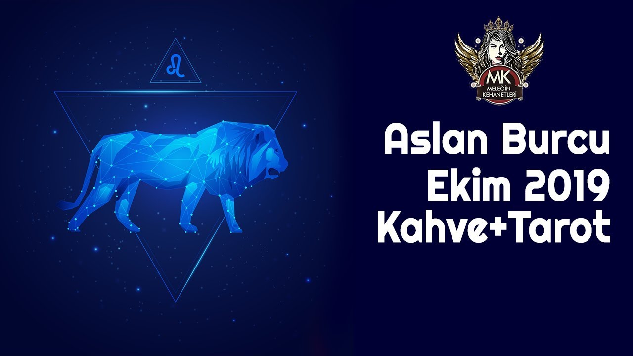 Aslan Burcu Ekim Ayı / Kahve+Tarot Falı YouTube