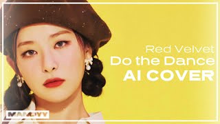 [AI cover] Red Velvet - Do the Dance