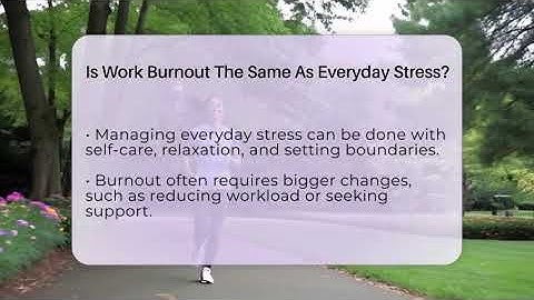 Is Work Burnout The Same As Everyday Stress? - The Personal Growth Path
