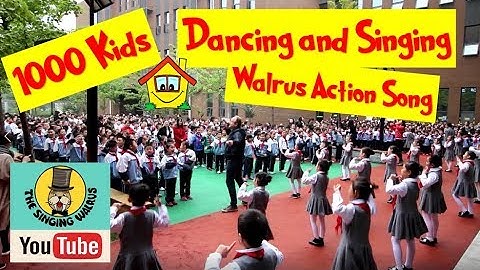 Action Song - 1000 kids Dancing and Singing The Singing Walrus - ESL Song