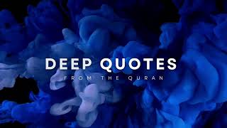 most deep quotes from the quran\\\\bright quotes #islamic_quotes