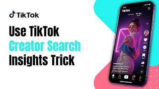 How to Use TikTok Creator Search Insights Trick !