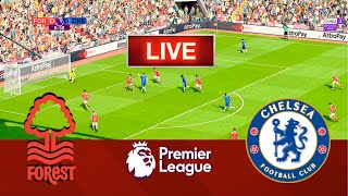 Nottingham Forest F.C. Vs Chelsea - Premier League | Live Football Match