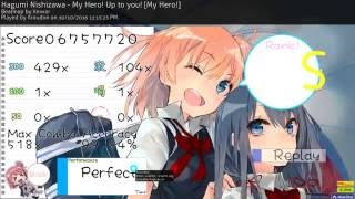 osu! [Hagumi Nishizawa] My Hero! Up to you! [My Hero!] (99.84%)