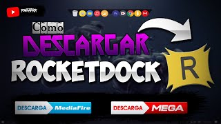 Como Descargar e Instalar RocketDock En ESPAÑOL (Windows 7, 8, 8.1, y 10) [MEGA - MEDIAFIRE] 2019✔️