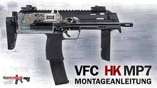 [Tech] VFC/Umarex HK MP7 A1 S-AEG Montage (Anleitung, zusammenbauen, assembling) 6mm Airsoft/Softair