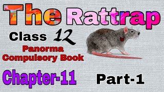 The Rattrap | The Rattrap Class 12 In Hindi Line by line explanation | part 1