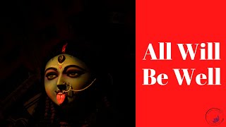 Divine Mother Kali's Message For You: This Time, Try It With Me By Your Side.