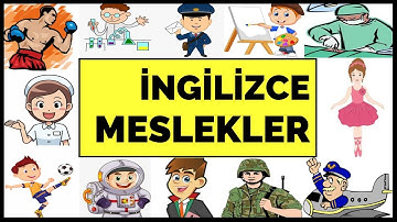 İNGİLİZCE MESLEKLER - 100 meslek (  TÜRKÇE OKUNUŞLU  )