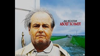 '' about schmidt '' - official trailer 2002.
