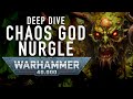 Warhammer 40k deep dive nurgle warhammer40klore