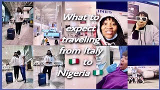 MOVING BACK TO NIGERIA AFTER FEW YEARS ABROAD TURKISH AIRLINE ITALY TO ABUJA NIGERIA