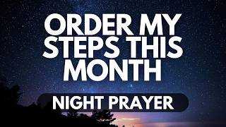 Lord, Prepare My Heart for a New Month | Night Prayer for April
