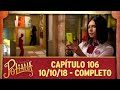 As Aventuras de Poliana | capítulo 106 - 10/10/18, completo