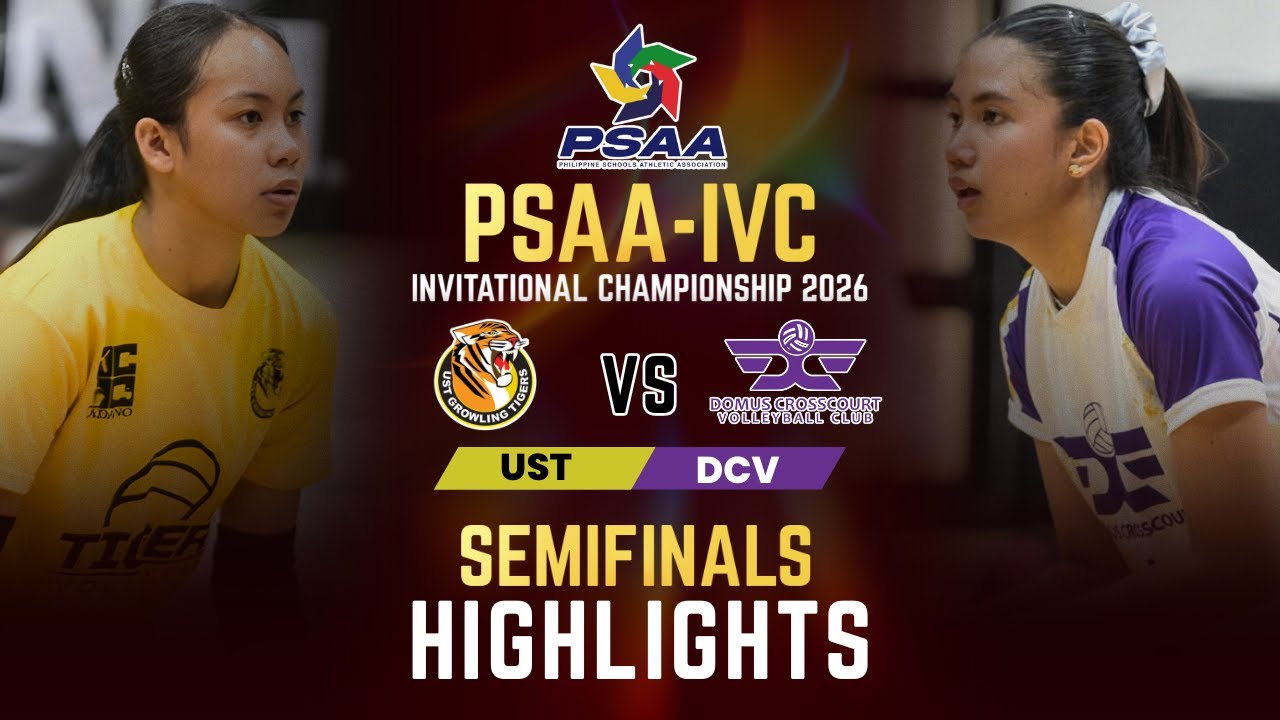 UST VS. DOMU (CAL) | SEMI FINALS | PSAA INVITATIONAL VOLLEYBALL CHAMPIONSHIP 2026