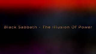 Black Sabbath - The Illusion Of Power (double cut version)