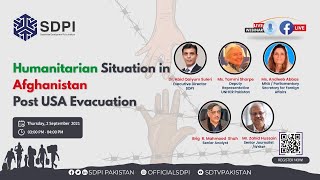 ‘Humanitarian Situation in Afghanistan Post US Evacuation’