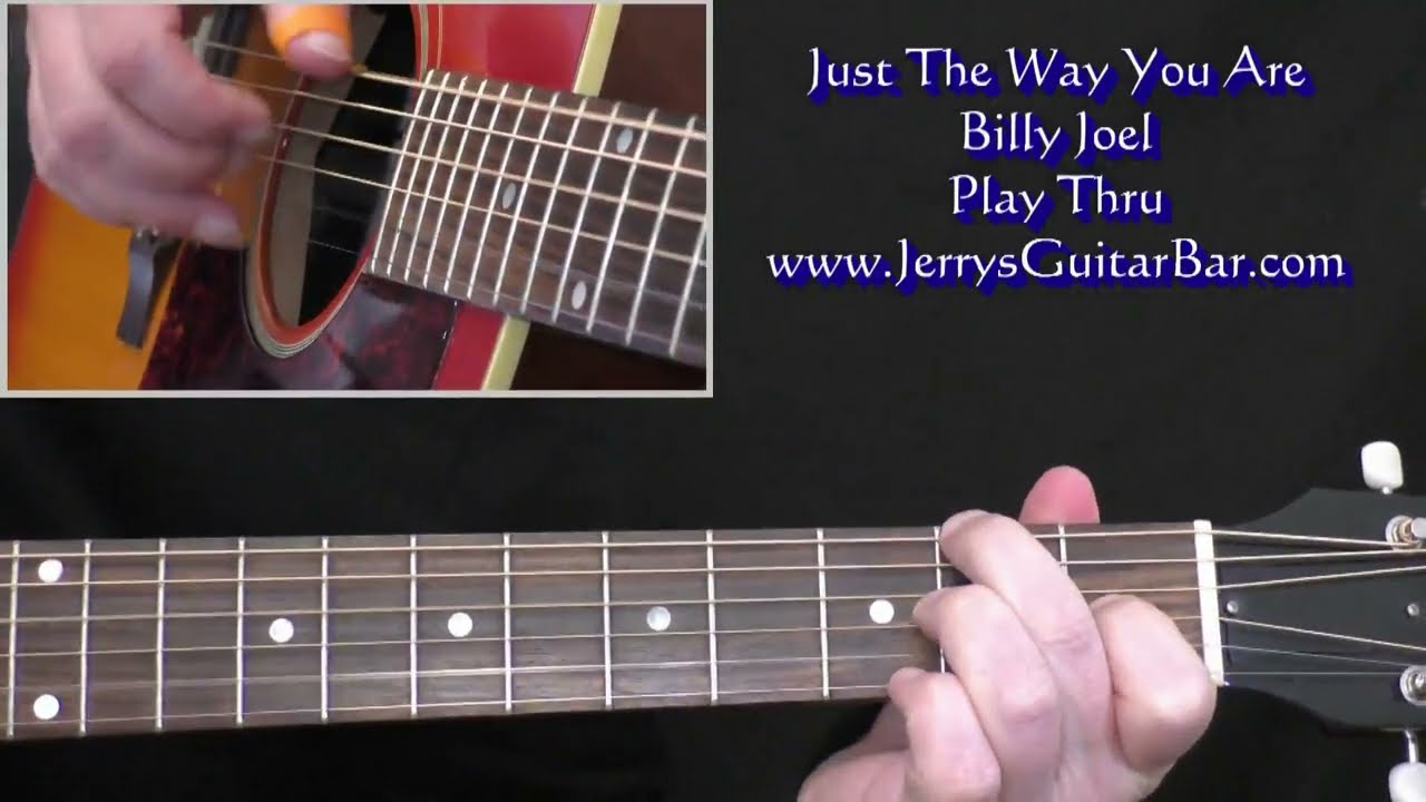 Billy Joel Just The Way You Are | Guitar Play Thru