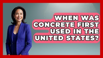 When Was Concrete First Used In The United States? - Civil Engineering Explained