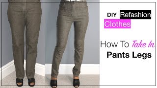 How To Take In Pants Legs The Easy Way