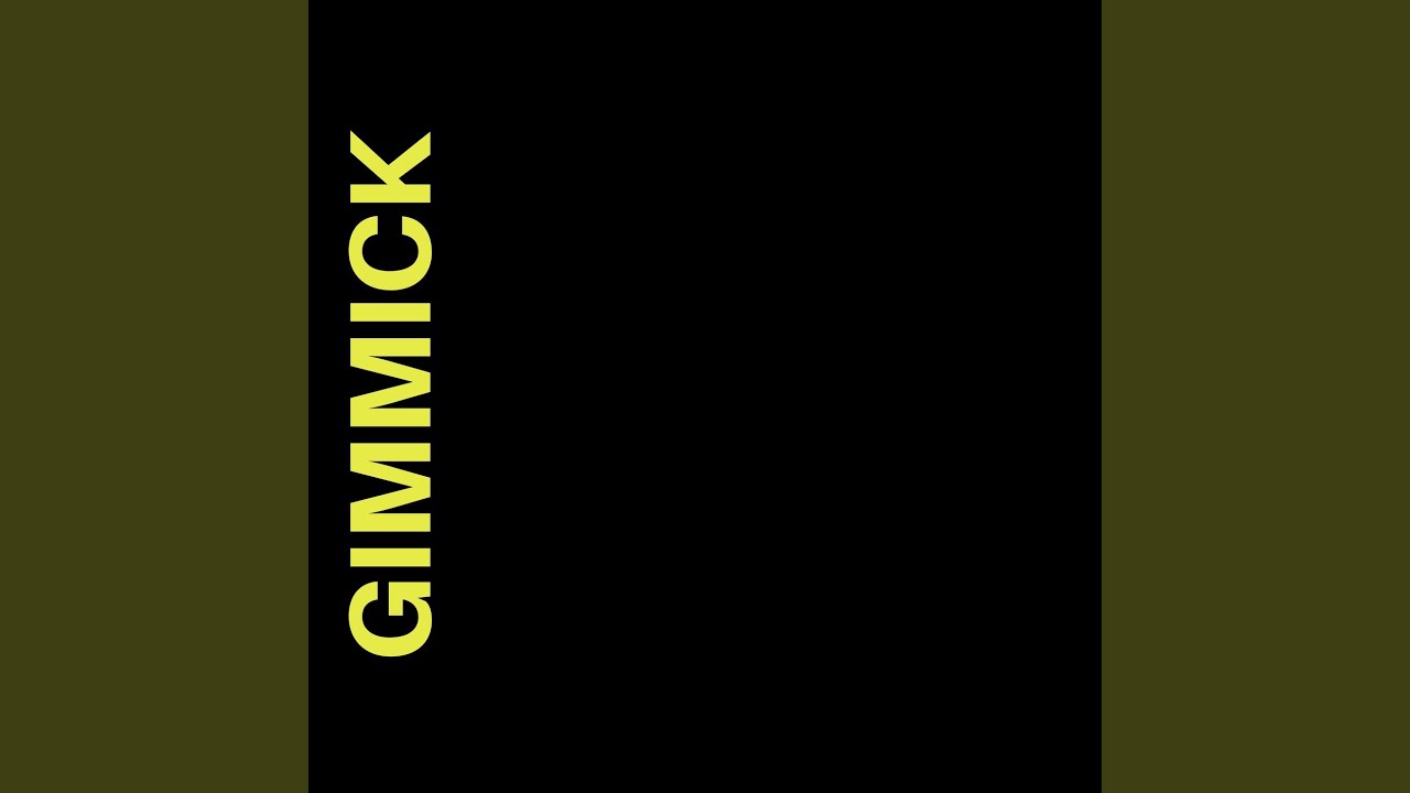 Watch Gimmick on YouTube Watch Gimmick on YouTube