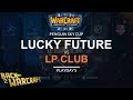 WC3 - Penguin Sky Cup: Lucky Future vs. LP Club (Playday 5)