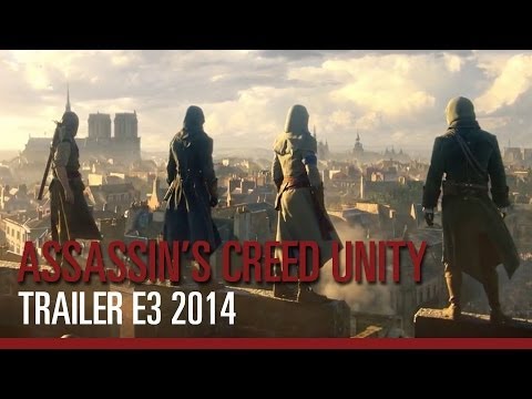 Assassin's Creed Unity - Trailer E3 2014