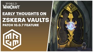 My Early Thoughts on The Zskera Vaults & Primordial Gems - Patch 10.0.7 Features | Dragonflight