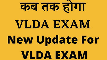 VLDA application form date 2021| VLDD 2021 application form|VLDA 2021 exam date |VLDD course details