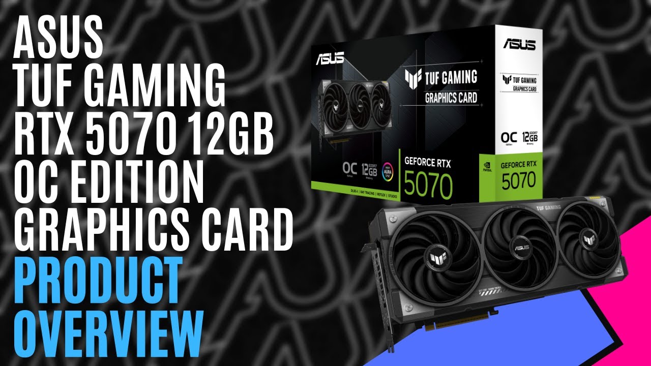 ASUS TUF Gaming RTX 5070 12GB OC Edition (Hardware) - Review 6 YouTube player