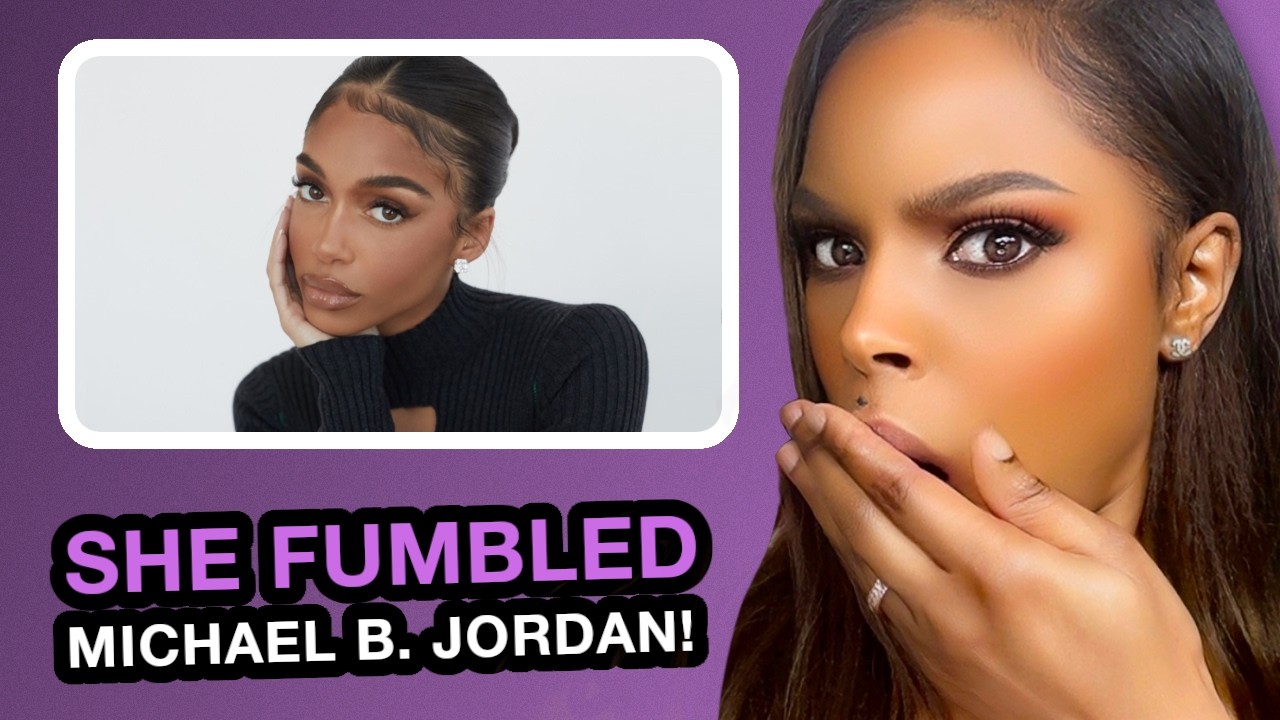 Lori Harvey FUMBLED Michael B. Jordan & Now She Is Lost!