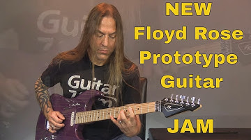 Jamming with the NEW Floyd Rose Prototype Guitar