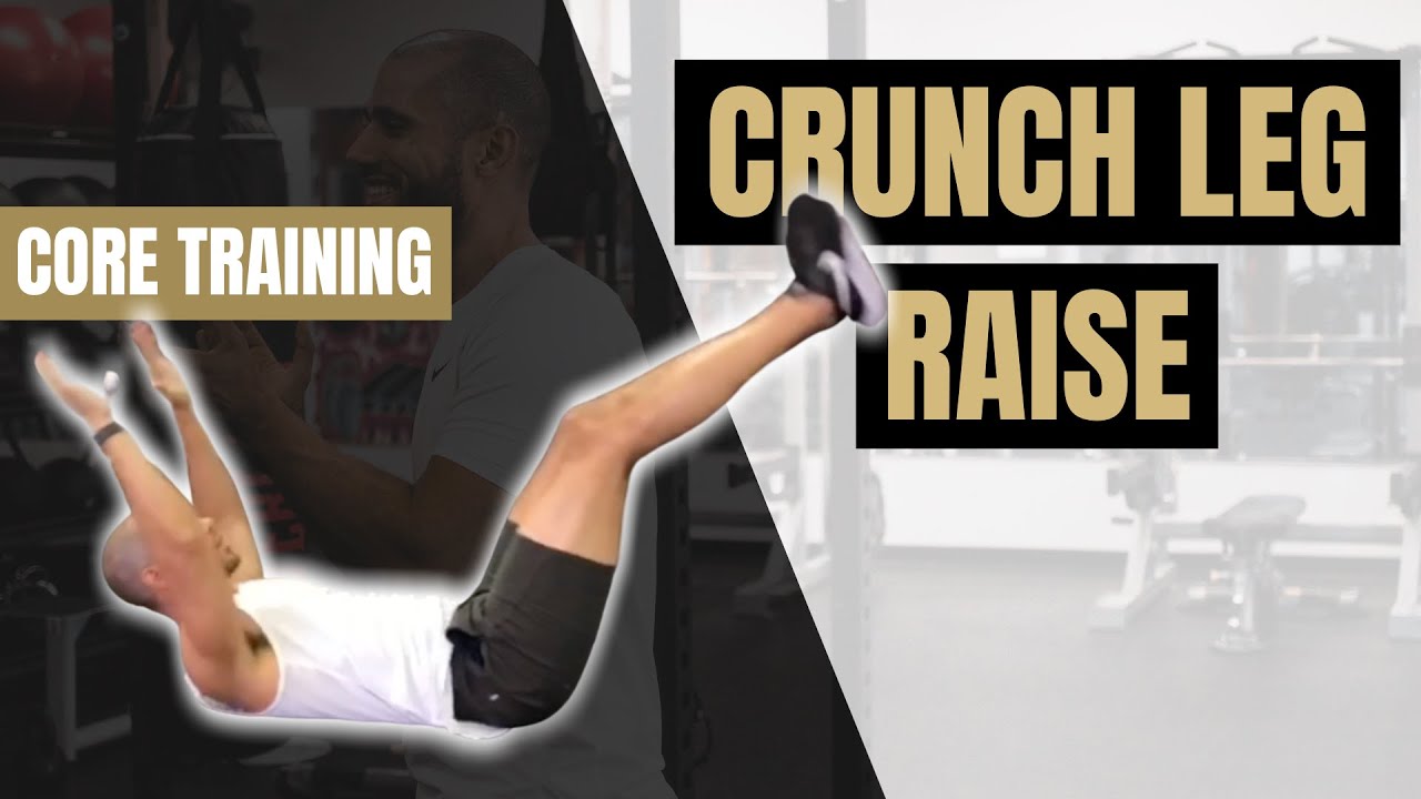 Crunch Leg Raise - YouTube