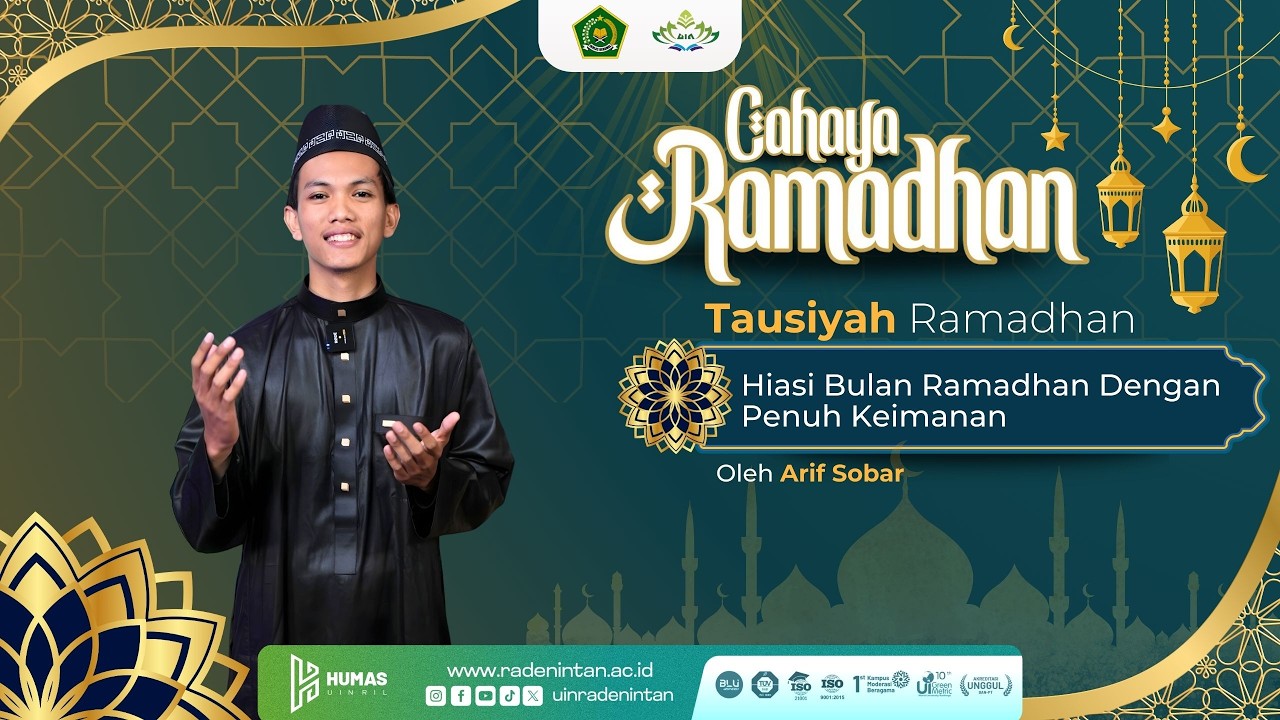 Tausiyah Ramadhan | Hiasi Bulan Ramadhan dengan penuh Keimanan